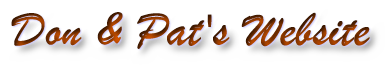 Don and Pat's Website